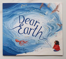 Load image into Gallery viewer, DEAR EARTH
