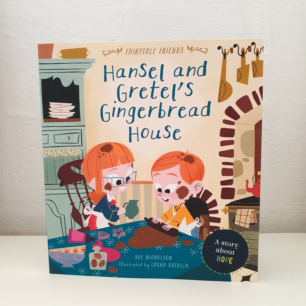 FAIRYTALE FRIENDS: HANSEL AND GRETEL'S GINGERBREAD HOUSE