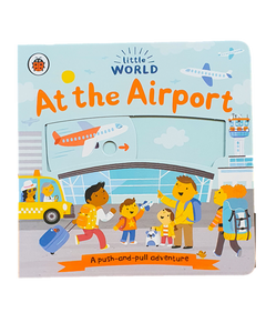 LITTLE WORLD: AT THE AIRPORT