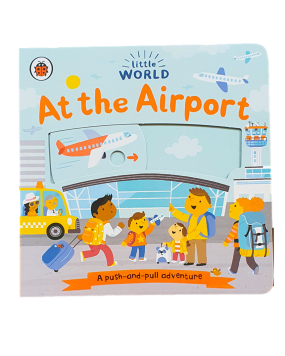 LITTLE WORLD: AT THE AIRPORT
