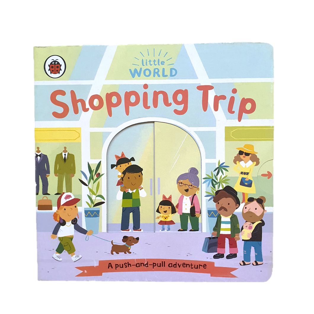 LITTLE WORLD: SHOPPING TRIP